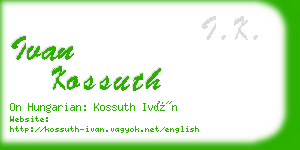 ivan kossuth business card